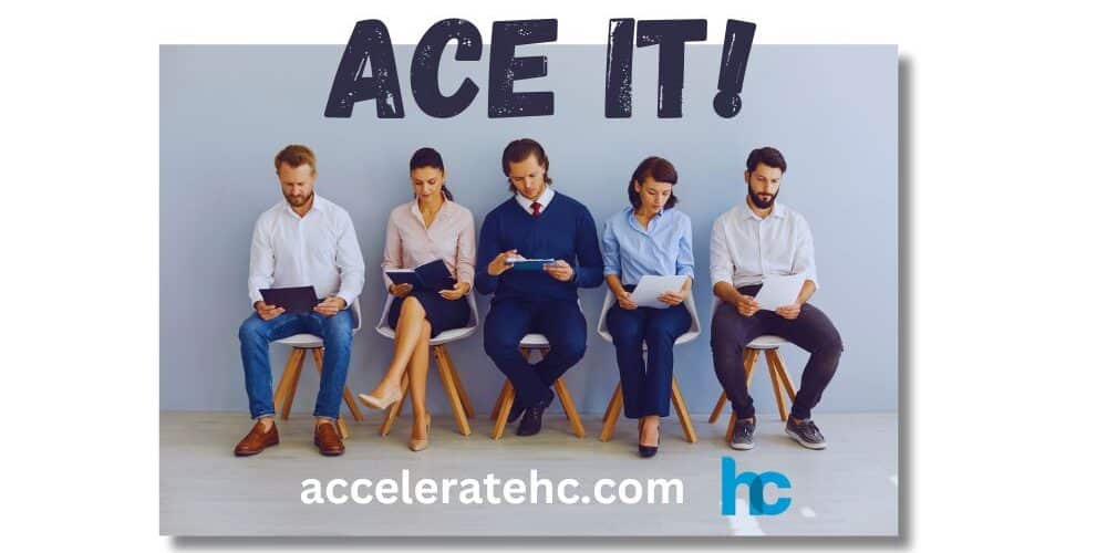 Ace It - Make Your Next Job Interview Count